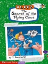 The Secret of the Flying Cows
